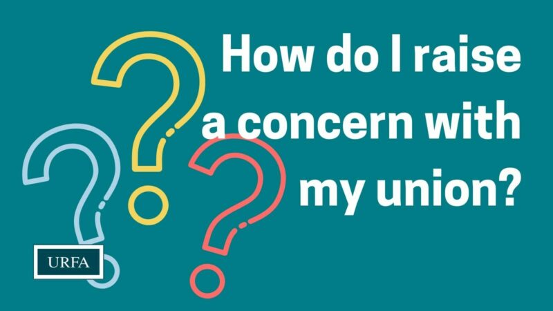 A blue, yellow, and orange-red question mark are on the left side. URFA logo bottom left corner. Text says, "How do I raise a concern with my union?"